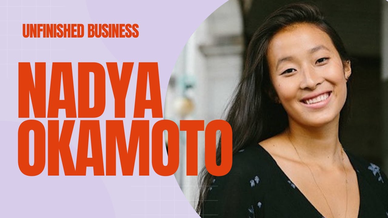 Meet The Founder Who Posted About Her Period & Built a Brand Gen Z Actually Trusts | Nadya Okamoto, Co-Founder of August